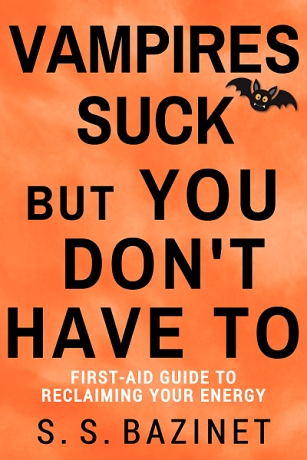 Vampires Suck But You Don't Have To